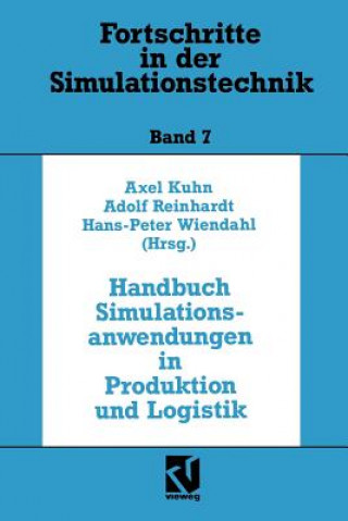 Kniha Handbuch Simulationsanwendungen in Produktion Und Logistik Axel Kuhn