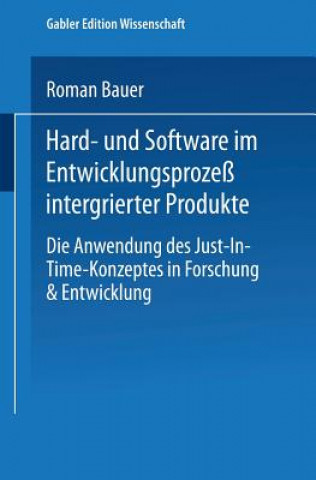 Carte Hard- Und Software Im Entwicklungsprozess Integrierter Produkte Roman Bauer