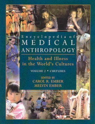 Książka Encyclopedia of Medical Anthropology Carol R. Ember