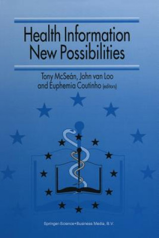 Könyv Health Information - New Possibilities John van Loo