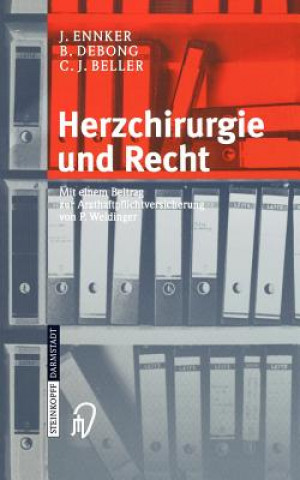 Kniha Herzchirurgie Und Recht C J Beller