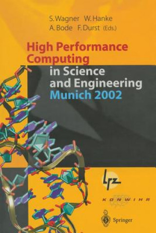 Kniha High Performance Computing in Science and Engineering, Munich 2002 Arndt Bode