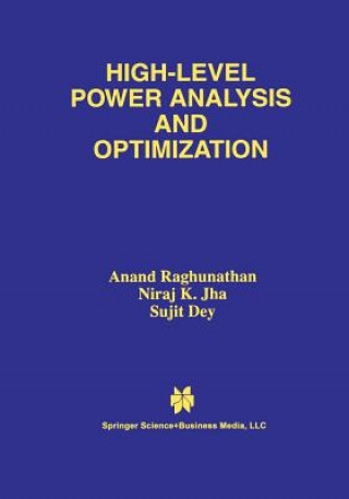 Buch High-Level Power Analysis and Optimization Sujit Dey