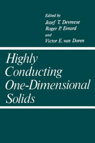 Carte Highly Conducting One-Dimensional Solids J. Devreese