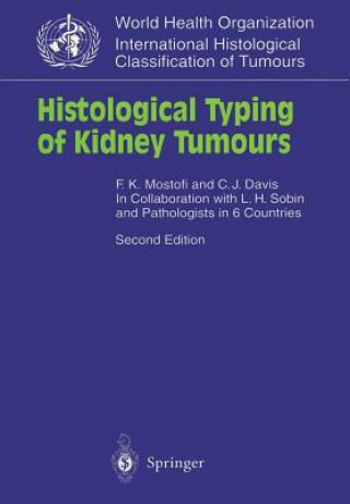 Carte Histological Typing of Kidney Tumours Charles J. Davis