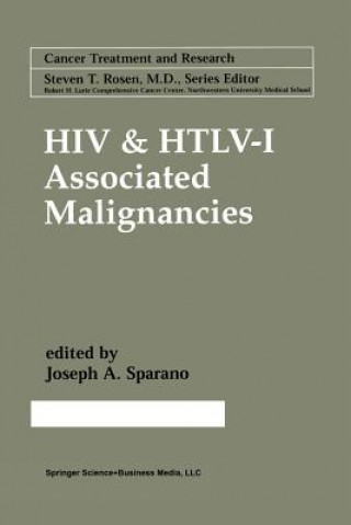 Könyv HIV & HTLV-I Associated Malignancies Joseph A. Sparano