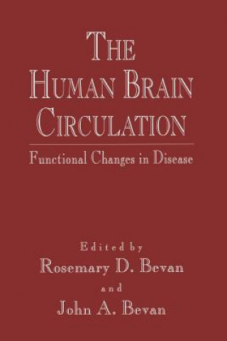 Kniha Human Brain Circulation John A. Bevan