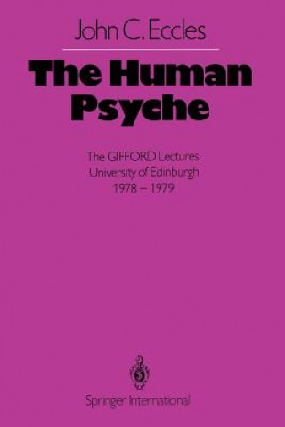 Knjiga Human Psyche J. C. Eccles