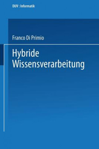 Libro Hybride Wissensverarbeitung Franco Di Primio