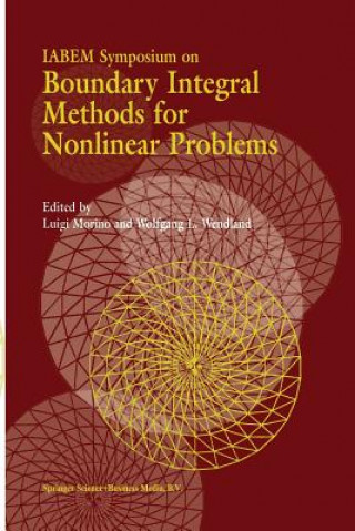 Könyv IABEM Symposium on Boundary Integral Methods for Nonlinear Problems Luigi Morino
