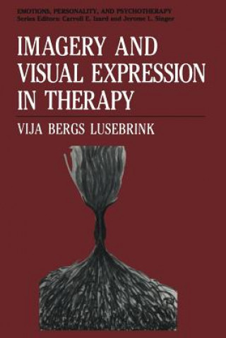 Könyv Imagery and Visual Expression in Therapy Vija Bergs Lusebrink