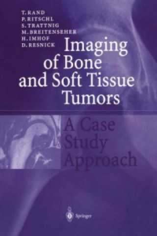 Knjiga Imaging of Bone and Soft Tissue Tumors D. Resnick