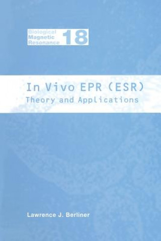 Book In Vivo EPR (ESR) Lawrence J. Berliner