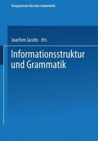 Книга Informationsstruktur Und Grammatik Joachim Jacobs