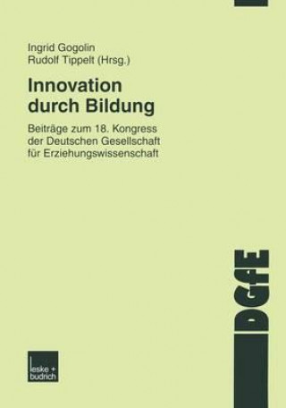 Knjiga Innovation Durch Bildung Ingrid Gogolin