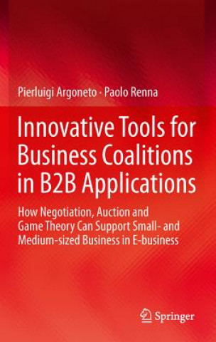 Livre Innovative Tools for Business Coalitions in B2B Applications Paolo Renna