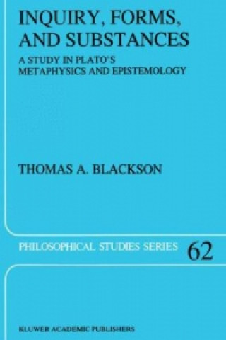 Книга Inquiry, Forms, and Substances Thomas A. Blackson