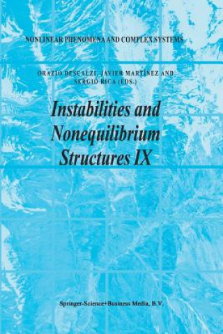 Knjiga Instabilities and Nonequilibrium Structures IX Orazio Descalzi