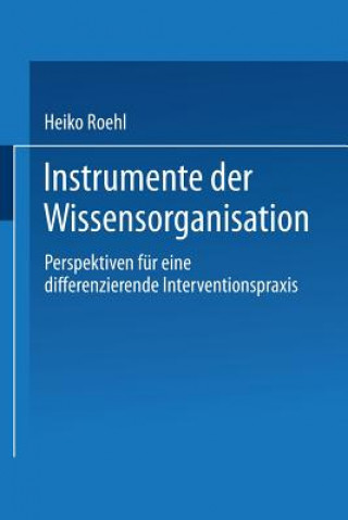 Könyv Instrumente Der Wissensorganisation Heiko Roehl