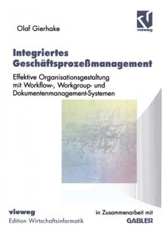 Knjiga Integriertes Gesch ftsproze management Olaf Gierhake