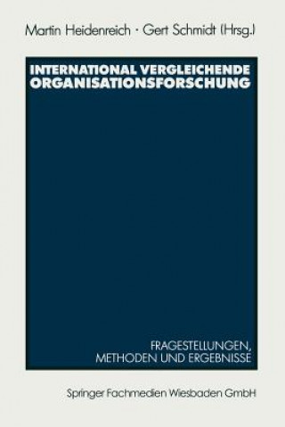 Książka International Vergleichende Organisationsforschung Gert Schmidt