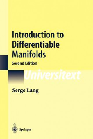 Kniha Introduction to Differentiable Manifolds Serge Lang