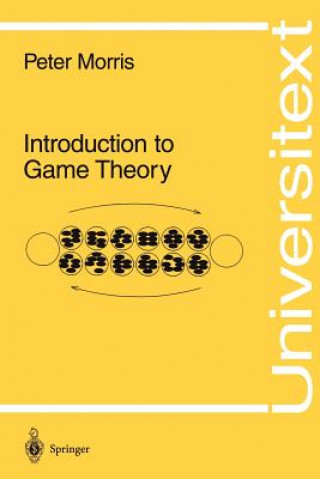 Könyv Introduction to Game Theory Peter Morris
