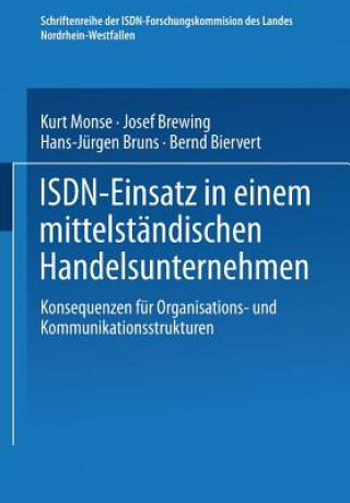 Kniha Isdn-Einsatz in Einem Mittelstandischen Handelsunternehmen Josef Brewing