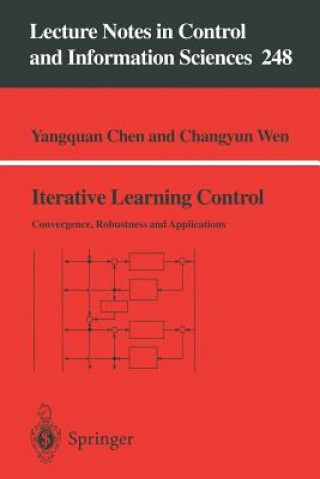 Kniha Iterative Learning Control Changyun Wen