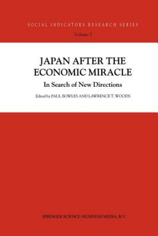 Könyv Japan after the Economic Miracle P. Bowles