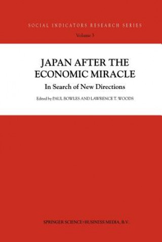 Kniha Japan after the Economic Miracle P. Bowles