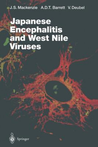 Kniha Japanese Encephalitis and West Nile Viruses A. D. T. Barrett