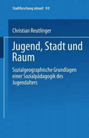 Carte Jugend, Stadt Und Raum Christian Reutlinger