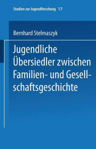 Knjiga Jugendliche  bersiedler Bernhard Stelmaszyk