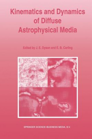 Buch Kinematics and Dynamics of Diffuse Astrophysical Media E. B. Carling