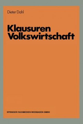 Kniha Klausuren Volkswirtschaft Dieter Dahl