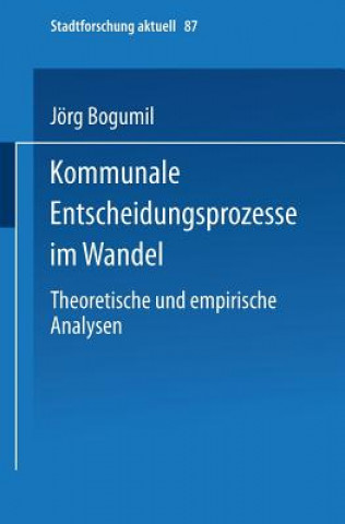 Book Kommunale Entscheidungsprozesse Im Wandel Jörg Bogumil