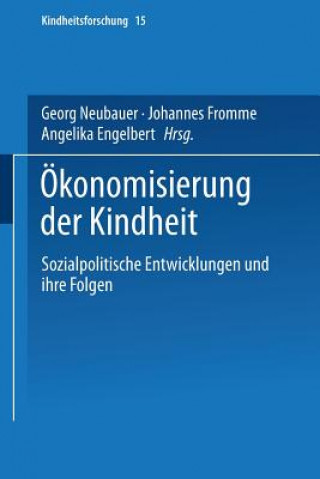 Livre OEkonomisierung Der Kindheit Angelika Engelbert