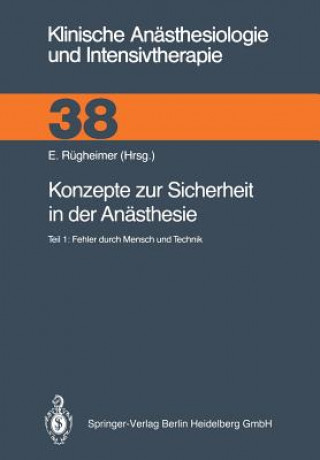 Kniha Konzepte Zur Sicherheit in Der Aneasthesie E. Rügheimer
