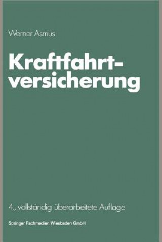 Kniha Kraftfahrtversicherung Werner Asmus