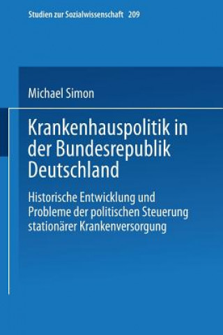 Könyv Krankenhauspolitik in Der Bundesrepublik Deutschland Michael Simon