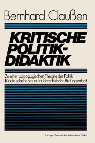 Kniha Kritische Politikdidaktik Bernhard Claussen