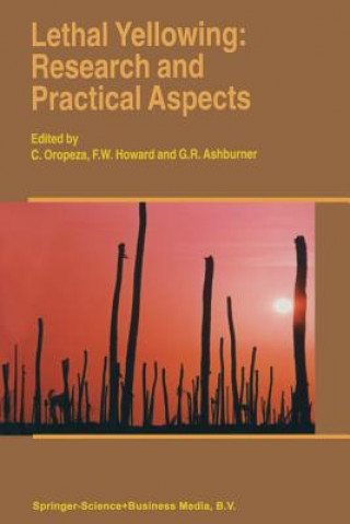 Boek Lethal Yellowing: Research and Practical Aspects G. R. Ashburner