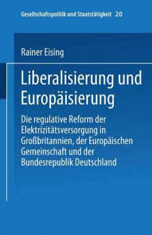 Carte Liberalisierung Und Europaisierung Eising