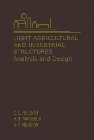 Kniha Light Agricultural and Industrial Structures H. B. Manbeck