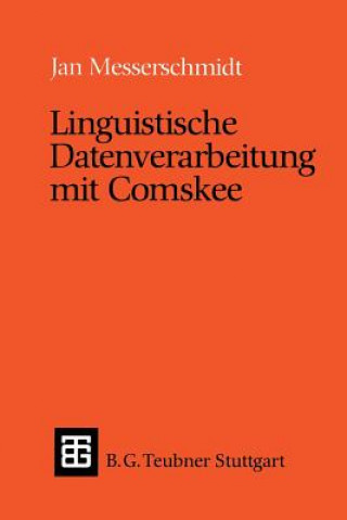 Książka Linguistische Datenverarbeitung Mit Comskee Jan Messerschmidt