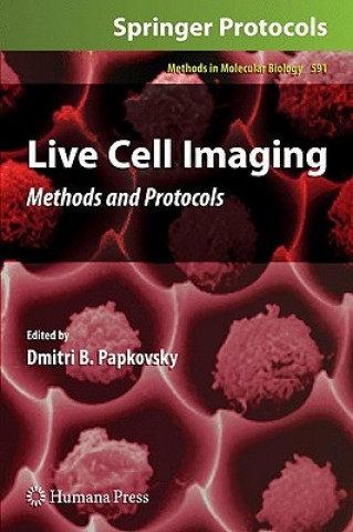 Könyv Live Cell Imaging Dmitri Papkovsky