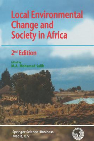 Book Local Environmental Change and Society in Africa M. A. Salih