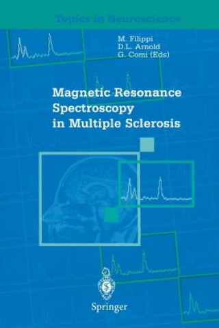 Книга Magnetic Resonance Spectroscopy in Multiple Sclerosis D. L. Arnold