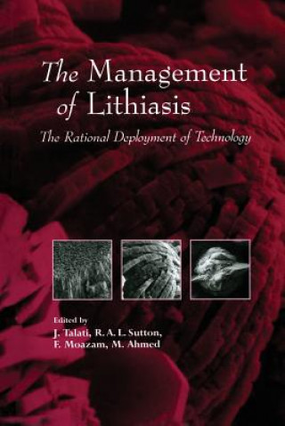 Knjiga Management of Lithiasis M. Ahmed